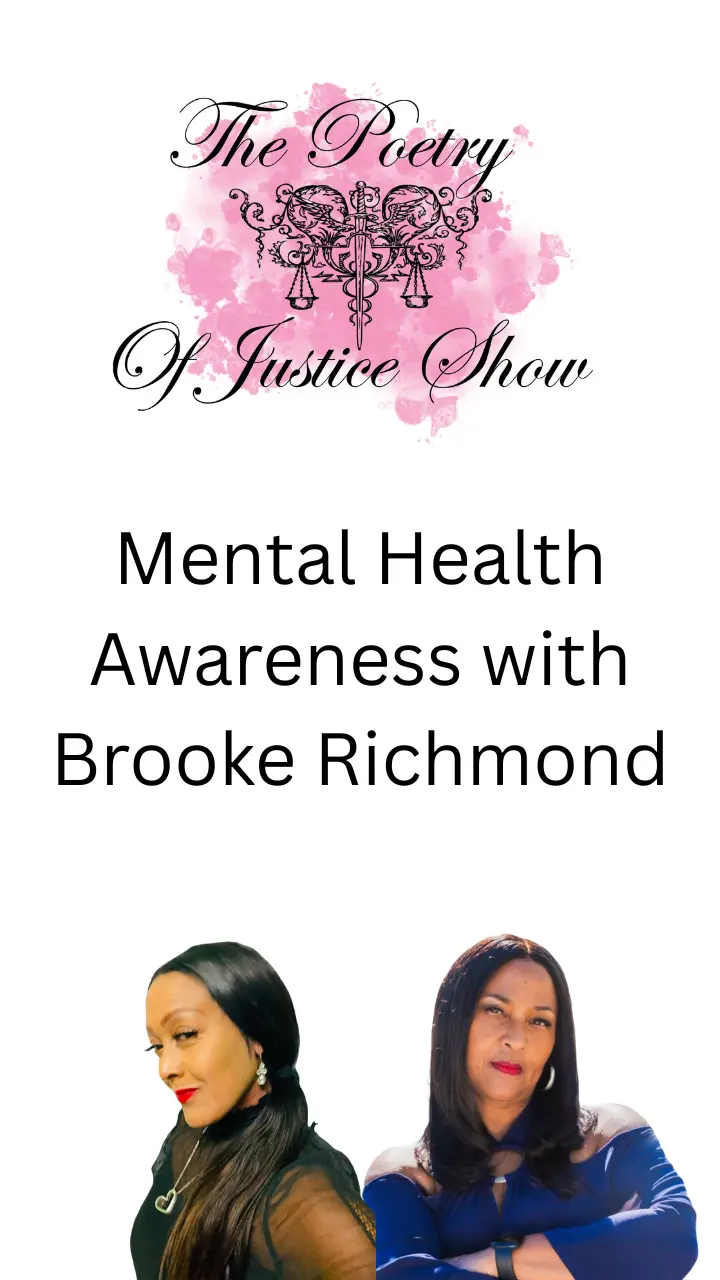 The Poetry of Justice Show Presents _ Mental Health Awareness